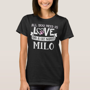 Camiseta Gato Milo - ¡Todo lo que necesitas es amor!