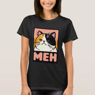 Camiseta Gato molesto divertido Meh sarcástico ojos rodante