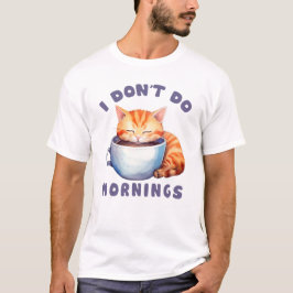 Camiseta Gato Naranja lindo - No hago mañanas