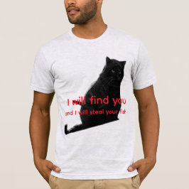 Camiseta Gato Negro Divertido Meme - Te Encontraré Robar Pe