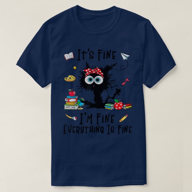 Camiseta Gato Negro Es Fina Estoy Bien Todo Está Bien (Diseño del anverso)
