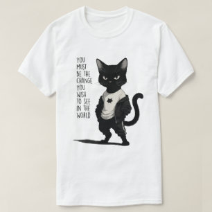 Camiseta Gato Negro Feroz Sé El Cambio Frase - Inspiración