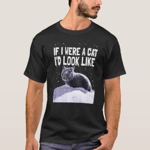 Camiseta Gato Negro  Gatito Loco  Si Yo Fuera Un Gato  Gato