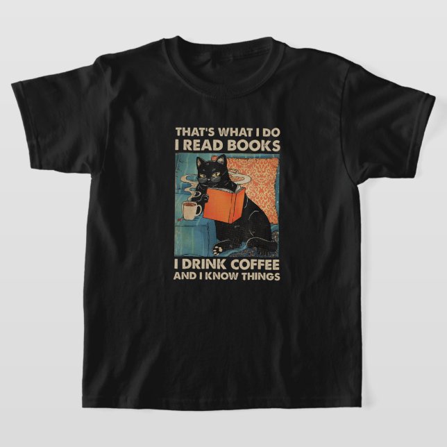 Camiseta Gato Negro Leo Libros Que Bebo Café Y Lo Sé (Distribución)