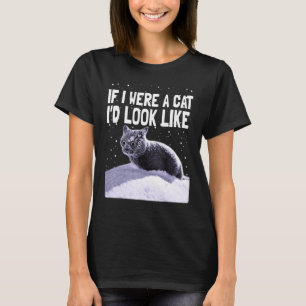 Camiseta Gato Negro Loco Kitty Si Yo Fuera Un Gato 1