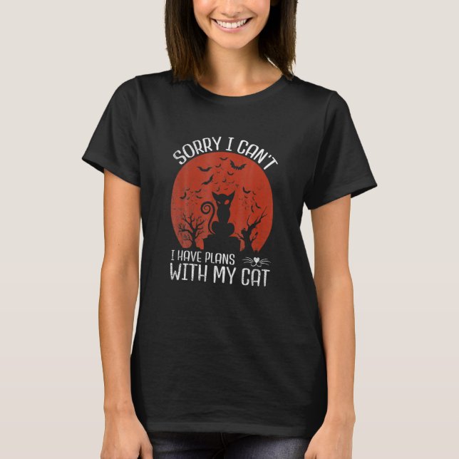 Camiseta Gato Negro Perdón Por Poder Tener Planes Con Mi Ga (Anverso)