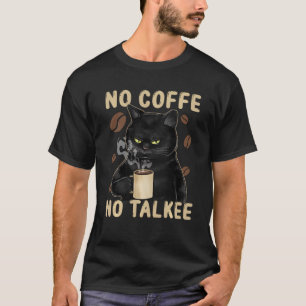 Camiseta Gato negro sin café sin tazas con declaraciones sa