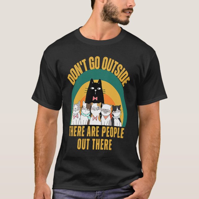 Camiseta Gato No Salgas Hay Gente Ahí Fe (Anverso)