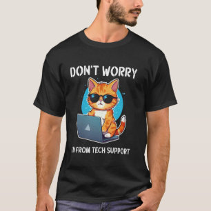 Camiseta Gato no te preocupes que soy del soporte técnico