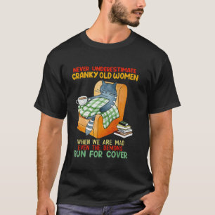 Camiseta Gato Nunca Subestimes a las Mujeres Mayores Gruñon