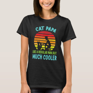 Camiseta Gato Papá Como Un Papá Regular Pero Mucho Más Geni