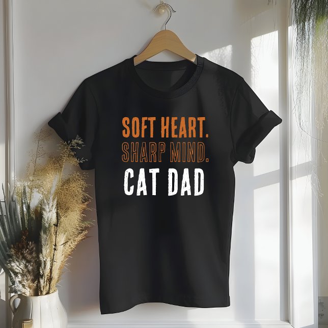 Camiseta Gato papá de corazón suave y mente aguda (Soft Heart Sharp Mind Cat Dad T-Shirt)