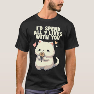 Camiseta Gato Pasaría mis 9 vidas contigo Gato adorable