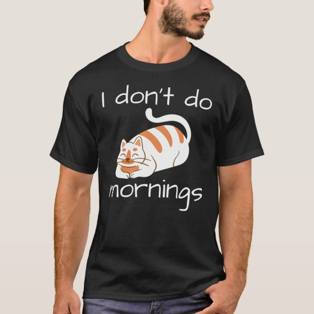 Camiseta Gato perezoso que no hago mañanas (Anverso)
