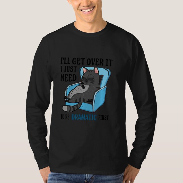 Camiseta Gato Perezoso Voy A Superarlo Solo Necesito Ser Dr (Anverso)