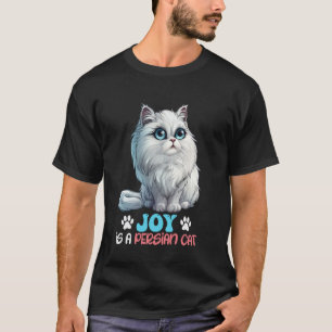 Camiseta Gato Persa ALEGRÍA ES UN GATO PERSA Gato Persa Div