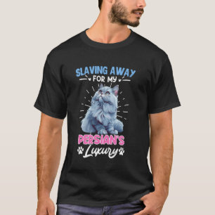 Camiseta Gato persa divertido TRABAJANDO COMO ESCLAVO PARA