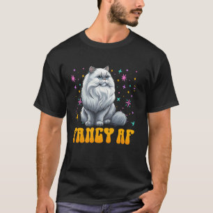 Camiseta Gato Persa FANCY AF Divertidos Dueños de Gatos Per
