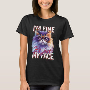 Camiseta Gato persa gracioso estoy bien, es mi cara, Persi