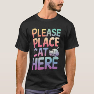 Camiseta Gato Por Favor Coloque Gato Aquí