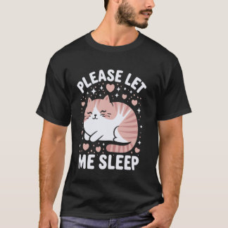 Camiseta Gato Por Favor Déjame Dormir Gatito Gatos Lindos