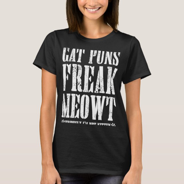 Camiseta Gato Puns Freak Meowt En serio no soy gatito (Anverso)