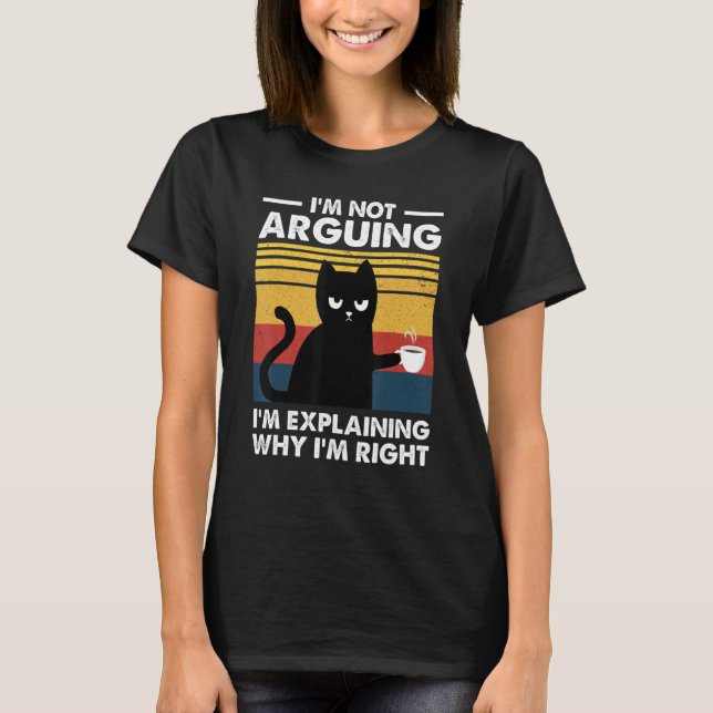 Camiseta Gato que no discuto, solo estoy explicando por qué (Anverso)