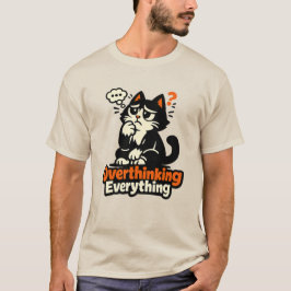Camiseta Gato que se piensa todo demasiado