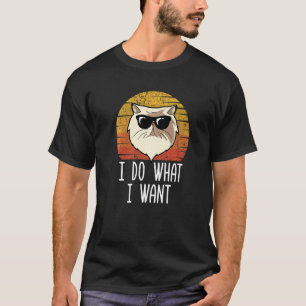 Camiseta Gato Retro Hago Lo Que Quiero Gato Persa Mamá Gato