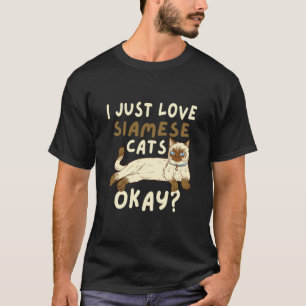 Camiseta Gato Siamés Me Encantan Los Gatos Siameses Está Bi