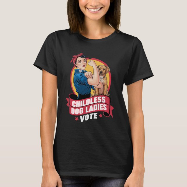 Camiseta Gato Sin Niños Las Damas Votan Perro El Riveter Pe (Anverso)