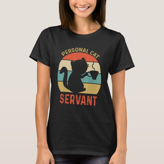 Camiseta Gato sirviente personal Gato (Anverso)