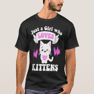 Camiseta Gato: SÓLO CHICA QUE AMA A KITTENS, JÓVENES