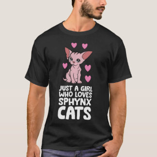 Camiseta Gato Sphynx sin pelo Solo una chica que ama a los 
