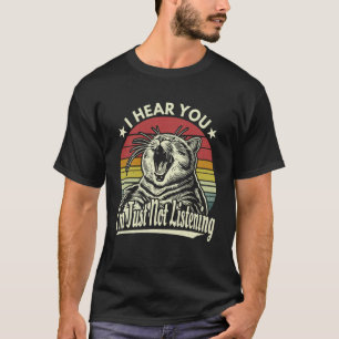 Camiseta Gato Tabby Sueño Te Escucho No Estoy Escuchando