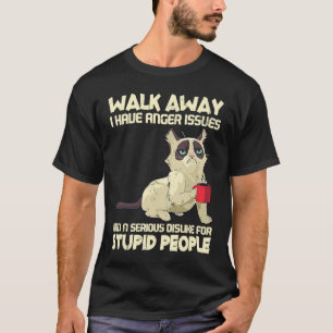 Camiseta Gato, tengo problemas de rabia que no le gustan la