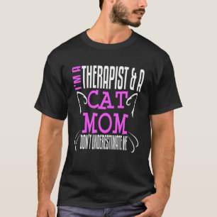Camiseta Gato Terapista Consejero de Madre Trabajador Socia