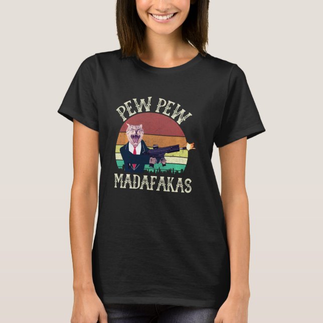 Camiseta Gato Vintage Pew Pew Madafakas (Anverso)