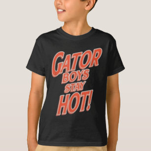 Camiseta Gator Boys Stay Hot