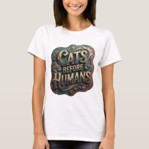 Camiseta Gatos Antes que Humanos de Oro Ingenioso Diseño en