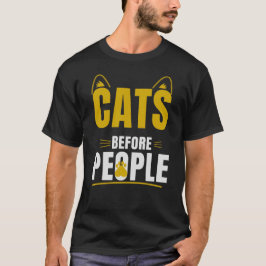 Camiseta Gatos Antes que las Personas Tipografía Divertida