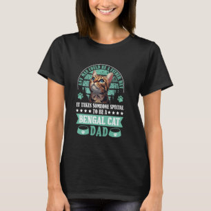 Camiseta Gatos Bengal CUALQUIER HOMBRE PODRÍA SER UN PADRE 