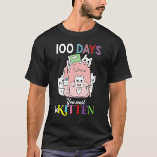 Camiseta Gatos Cutos En La Bolsa De Atrás 100 Días Debes Se
