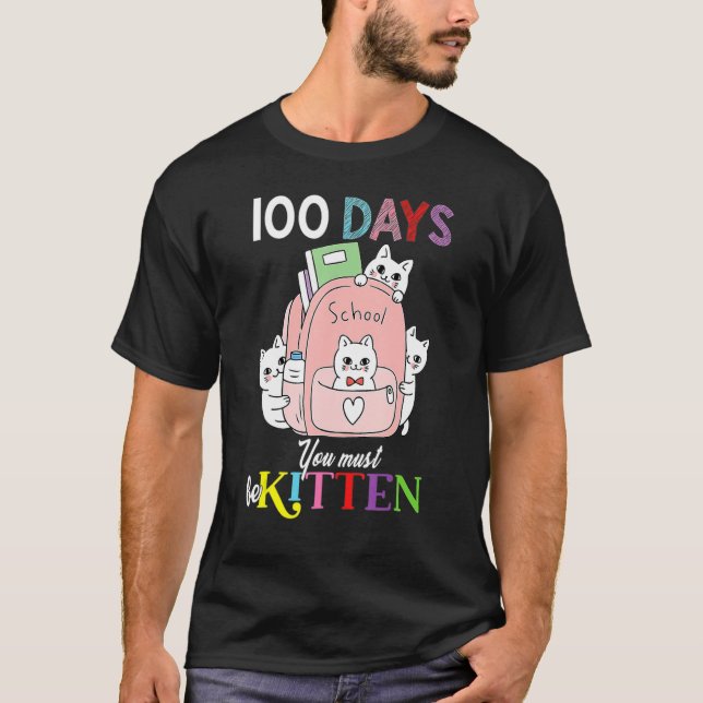Camiseta Gatos Cutos En La Bolsa De Atrás 100 Días Debes Se (Anverso)