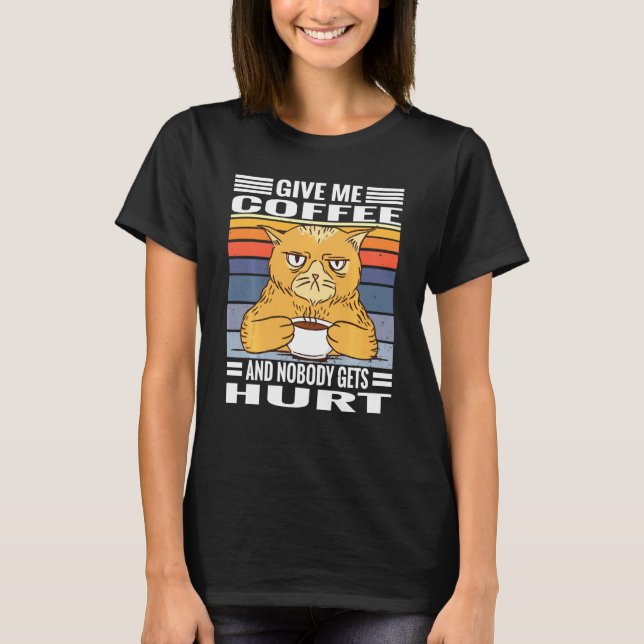 Camiseta Gatos De Café Diciendo Que Dame Café Y Que Nadie T (Anverso)