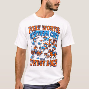 Camiseta Gatos de Cowtown y perros vaqueros de Fort Worth