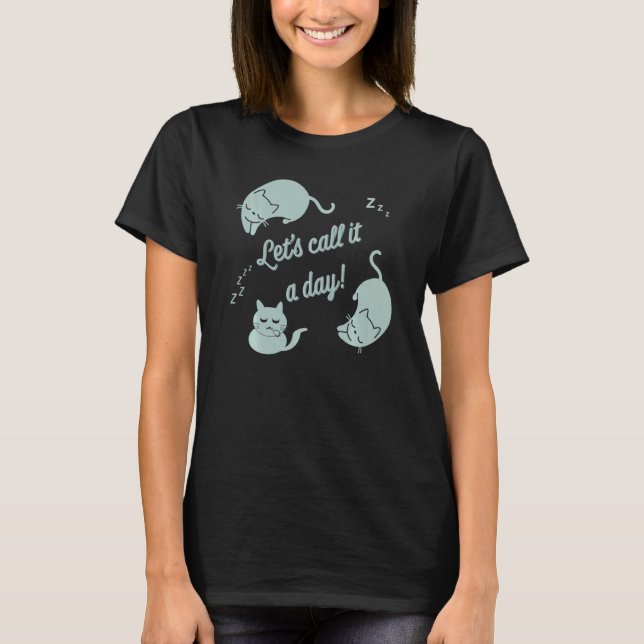 Camiseta Gatos Durmientes Cuidados Lo Llamemos Un Día Camis (Anverso)