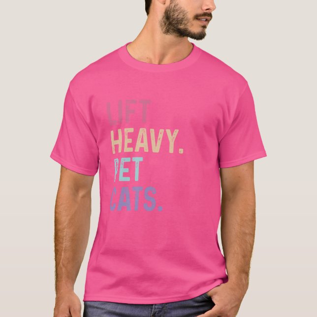 Camiseta Gatos Mascotas pesados del elevador - Levantamient (Anverso)
