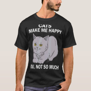 Camiseta Gatos Me hacen feliz no tanto miau cat kitten