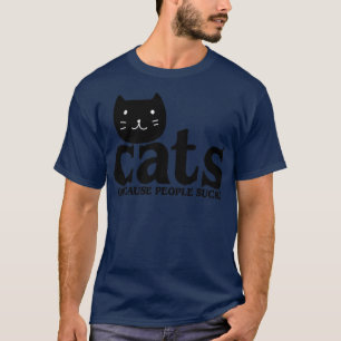 Camiseta Gatos Porque La Gente Suck1